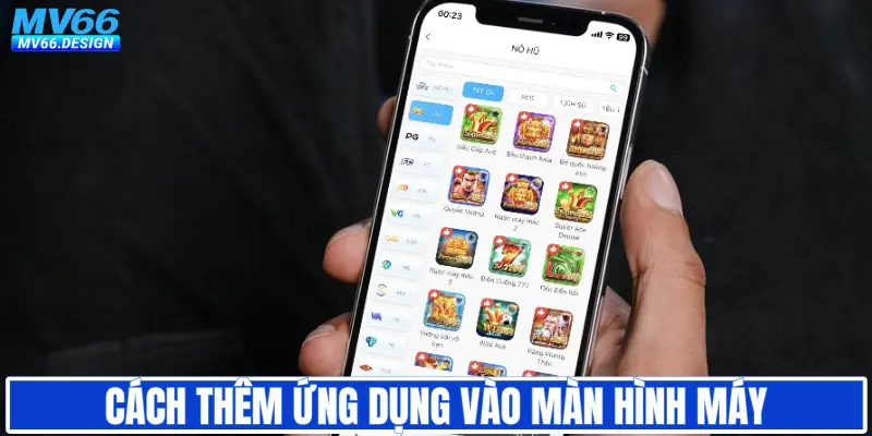 Cách thêm ứng dụng vào màn hình máy