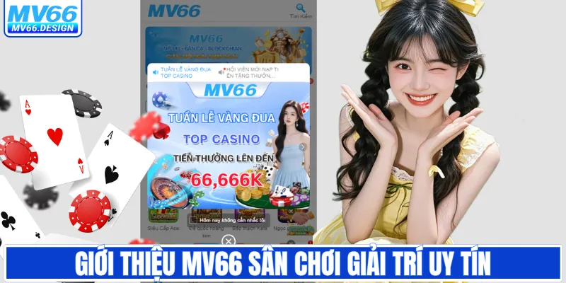 Giới thiệu MV66 sân chơi giải trí uy tín