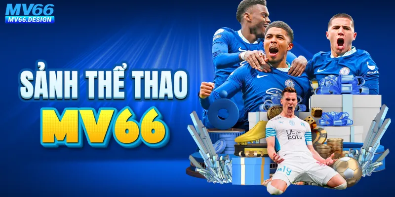 MV66 trực tiếp đa dạng sự kiện thể thao mỗi tuần